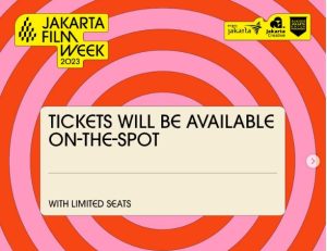 Simak Cara Mendapatkan Tiket Jakarta Film Week 2023