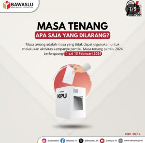 Do and Not to Do Saat Masa Tenang Kampanye Pemilu 2024