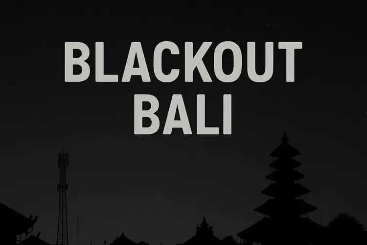 Blackout Bali Bukan Serangan Siber, PLN Fokus Telusuri Gangguan Kabel Laut
