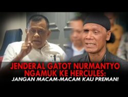 Mantan Panglima TNI Gatot Nurmantyo Ngamuk: Sebut Hercules Kurang Ajar