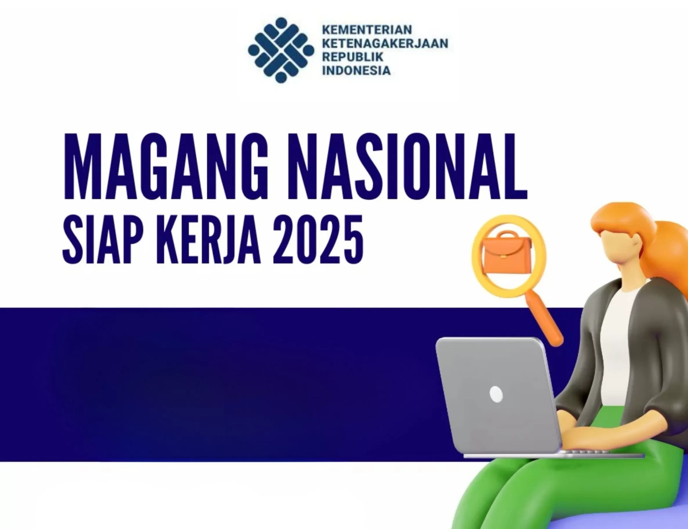 Batas Waktu Daftar Magang Nasional 2025 Diperpanjang, Cek Jadwal Terbarunya
