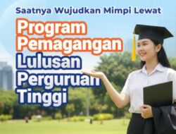 Hari Ini Program Magang Nasional 2025 Dibuka, Kuota Awal 20 Ribu Lulusan Baru
