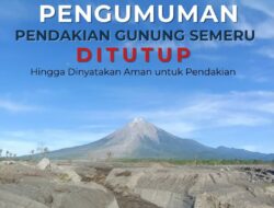 Status Semeru Jadi Level Awas: Pendakian Ditutup, Evakuasi 178 Pendaki Dimulai dari Ranu Kumbolo
