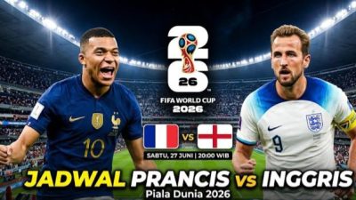 Duel Dua Tim Terluka, Prancis dan Inggris Buru Juara Tiga Piala Dunia 2026
