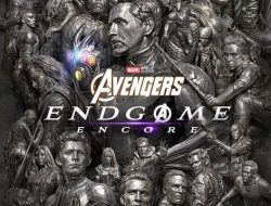 Avengers: Endgame Encore Bukan Sekadar Tayang Ulang, Ini Bedanya